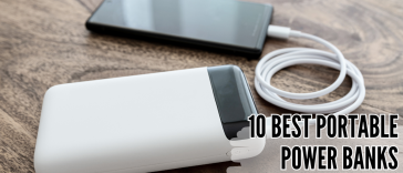 10 Best Portable Power Banks for Multi-Device Charging