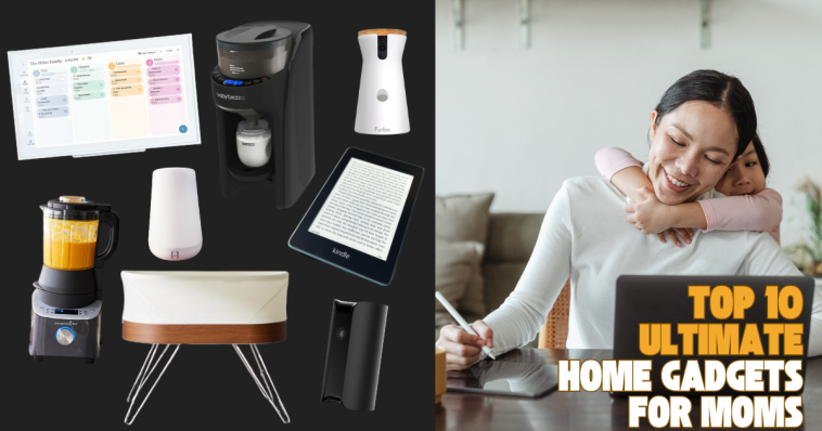 Top 10 Ultimate Home Gadgets for Moms in 2025