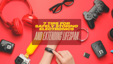 7 Tips for Safely Storing Electronics and Extending Lifespan