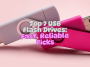 Top 7 USB Flash Drives: Fast, Reliable Picks for 2025