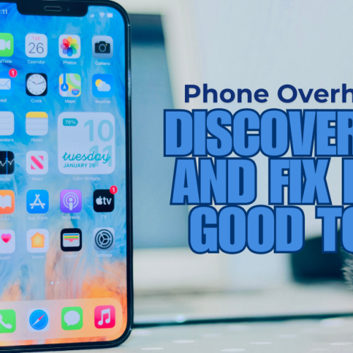Phone Overheating? Discover Why and Fix It for Good Today